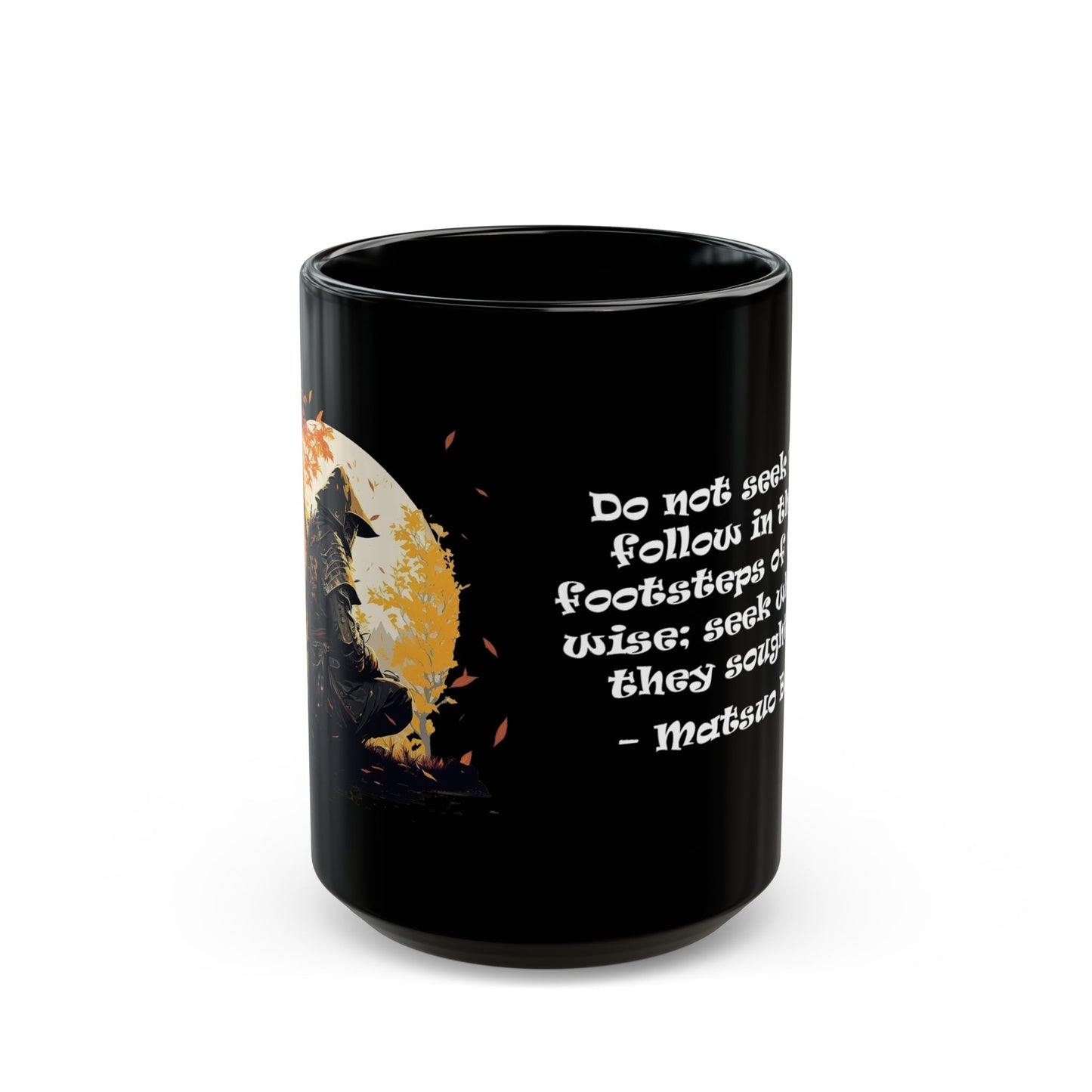 Autumn Samurai Black Mug - 11oz and 15oz with Quote by Matsuo Basho